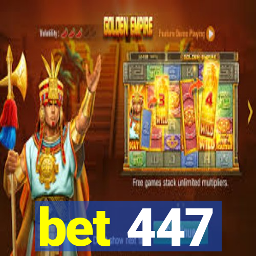 bet 447